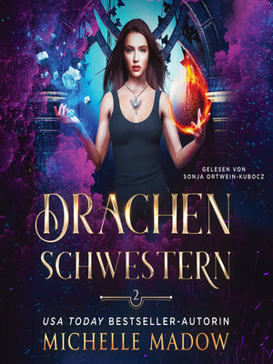 cover image of Drachenschwestern 2--Drachen Magie Hörbuch